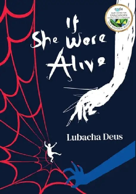 If She Were Alive by Lubacha Deus