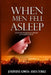 When Men Fell Asleep by Adwoa Ashia Torku
