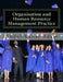 Organisation and Human Resource Management Practice: For Undergraduate Business Administration Studies, Masters Programme, MBA Courses, Professional C by Abdul-Kahar Adam