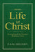 Life In Christ by Peter A. M. Melomey