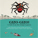 Gizo-Gizo! A Tale from the Zongo Lagoon by Emily Williamson