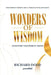Wonders Of Wisdom by Richard Dodd