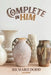 Complete in Him by Richard Dodd