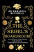 The Rebel's Boardroom by Emmanuel Mitchell