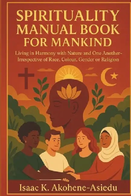 Spirituality Manual Book For Mankind