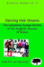 Dancing Their Dreams by Helen Van Koevering, Helen E. P. Koevering