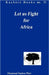 Let us Fight for Africa. A Play based on the John Chilembwe Rising of 1915 by Desmond Dudwa Phiri