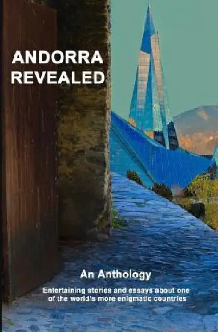 Andorra Revealed by Judith Wood