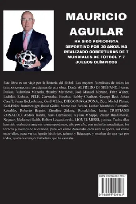 ¿Quién es el mejor futbolista de la historia? by Mauricio Aguilar