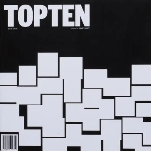 Top Ten: 2008-2018 by James Hoff