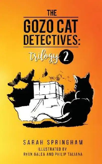 The Gozo Cat Detectives: Trilogy 2 by Sarah Springham