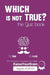 Which is NOT true? - The Quiz Book: From the Creator of the Popular Website RaiseYourBrain.com by Jonathon Tabet