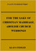 For the Sake of Christian Marriage, Abolish Church Weddings by Klaus Fiedler