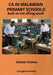 CA in Malawian Primary Schools: built on the sifting sand? by Wezzie Kmc Chiziwa