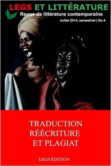 Traduction, Réécriture et Plagiat: Legs et Littérature by Wébert Charles, Francesca André, Carolyn Shread