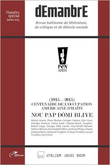dEmanbrE: Revue haïtienne de littérature, de la critique et de théorie sociale by Michel Acacia, Pierre Buteau, Georges Castera