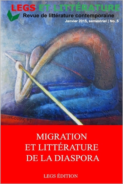 Migration et Littérature de la diaspora by Mirline Pierre, Ludovic Booz, Dieulermesson Petit Frère