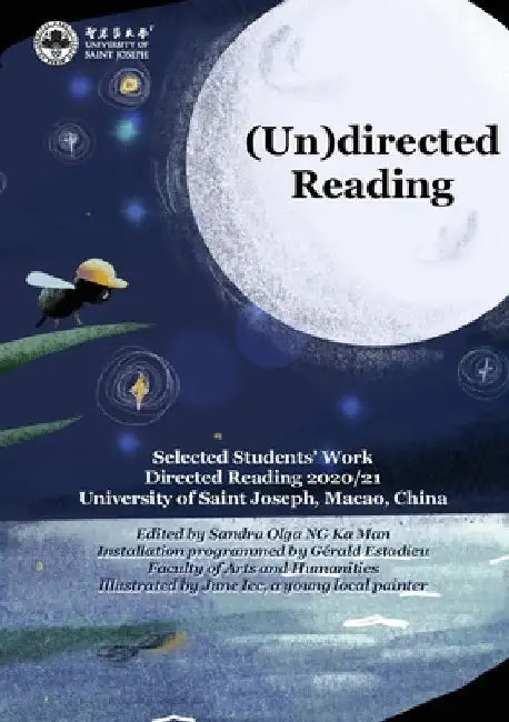 (Un)directed Reading by Sandra Olga Kan Man Ng