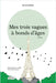 Mes trois vagues à bonds d'âges by Boubé Hama