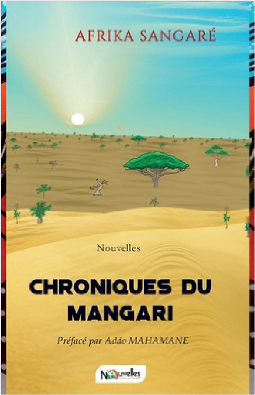 Chroniques du Mangari by Afrika Sangaré