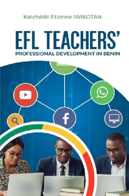 Elf Teachers' professional development in Benin by Katchédé Etienne Iwikotan