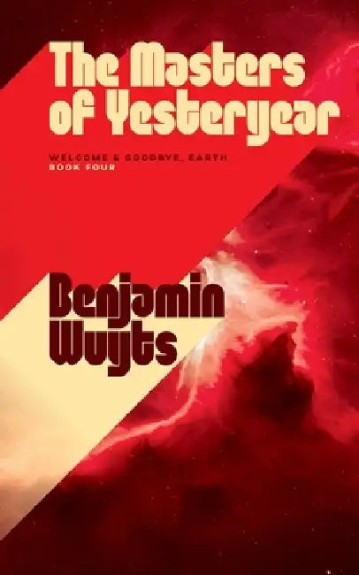 The Masters of Yesteryear by Benjamin Wuyts
