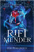 Riftmender by Perrenoud, Zoe