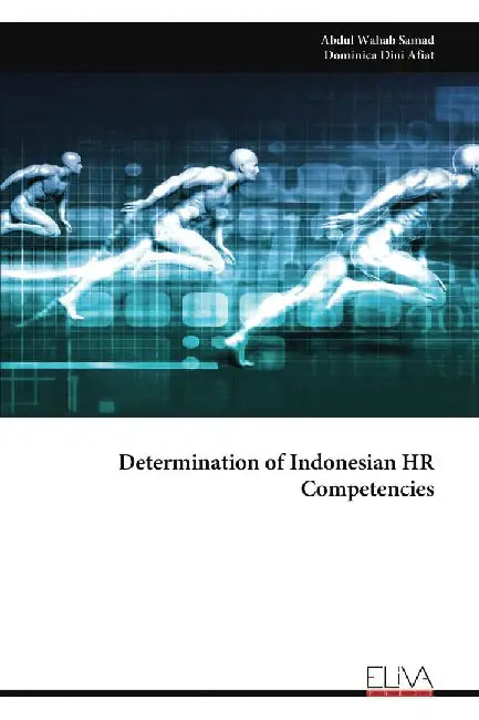 Determination of Indonesian HR Competencies by Abdul Wahab Samad
