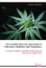 The Cannabis Spectrum: Innovations in Cultivation, Chemistry, and Therapeutics by Antonio A., Jr. Timoteo