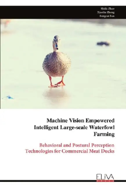 Machine Vision Empowered Intelligent Large-scale Waterfowl Farming by Shida Zhao