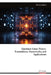 Quantum Game Theory: Foundations, Frameworks, and Applications by Swati Singh