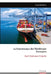 La Gouvernance des Plateformes Portuaires: Quel Mode pour l'Algérie by Fouad Korbaa