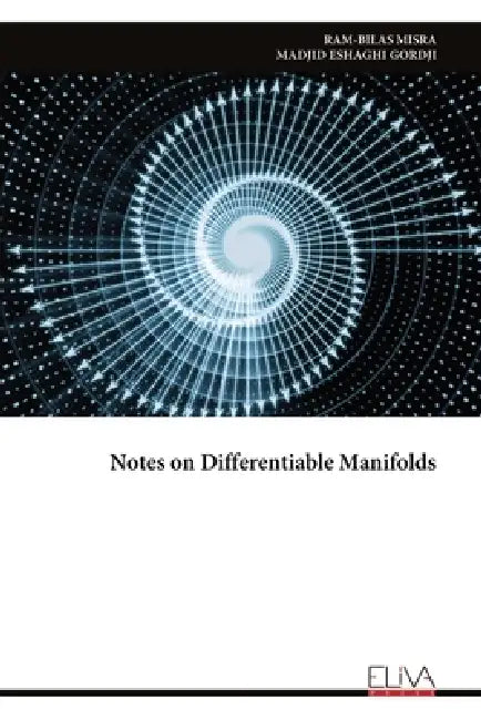 Notes on Differentiable Manifolds by Ram-Bilas Misra