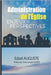 Administration de l'Eglise: Enjeux et Perspectives by Auguste, Edzel