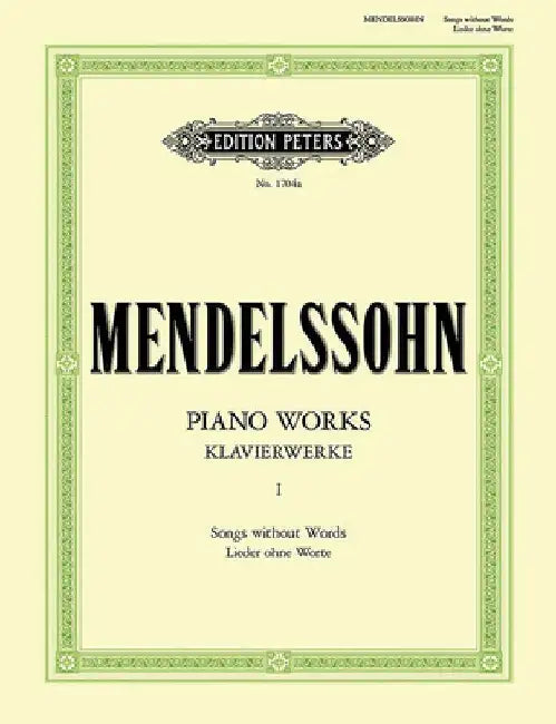 Piano Works: Sheet by Felix Mendelssohn