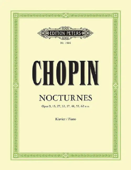 Nocturnes for Piano by Fryderyk Chopin