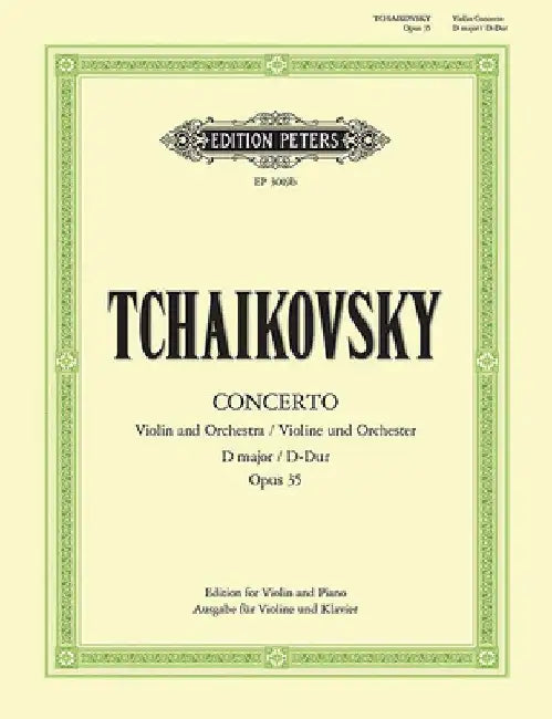 Violin Concerto in D Op. 35 (Edition for Violin and Piano by the Composer): Solo Part Ed. by Konstantin Mostras and David Oistrakh by Pyotr Ilyich Tchaikovsky