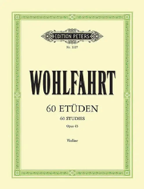 60 Studies Op. 45 for Violin by Franz Wohlfahrt