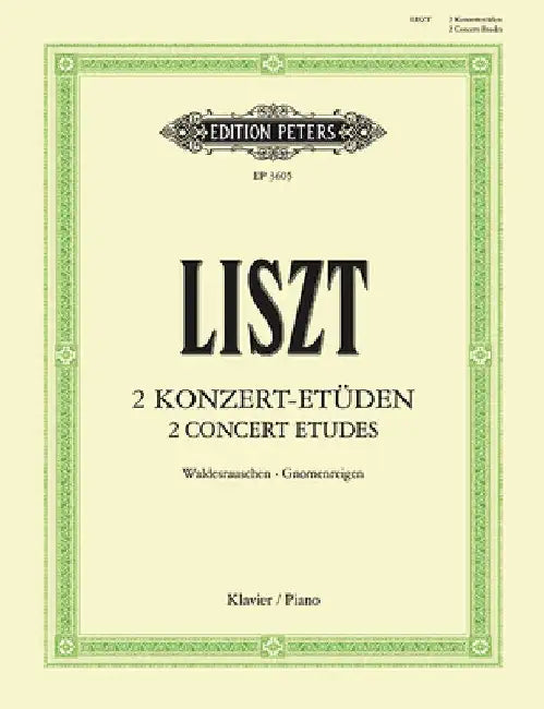Two Concert Etudes by Franz Liszt