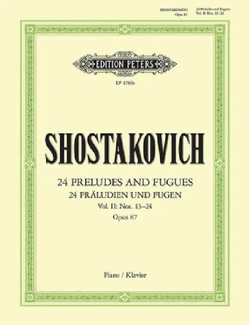 24 Preludes and Fugues Op. 87 for Piano: Sheet by Dmitri Shostakovich