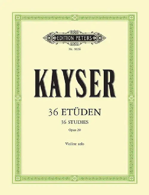 36 Studies Op. 20 for Violin by Heinrich Ernst Kayser