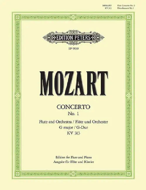 Flute Concerto No. 1 in G K313 (285c) (Edition for Flute and Piano) by Wolfgang Amadeus Mozart