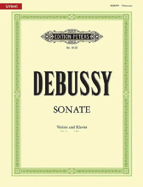 Violin Sonata: Urtext by Claude Debussy