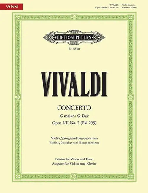 Violin Concerto in G Op. 7/II No. 2 (RV 299) (Edition for Violin and Piano): Urtext by Antonio Vivaldi