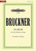 Te Deum (Vocal Score) by Anton Bruckner
