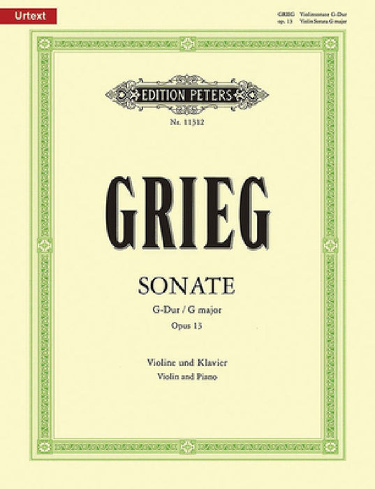 Violin Sonata No. 2 in G Op. 13: Based on Edvard Grieg Complete Edition, Urtext