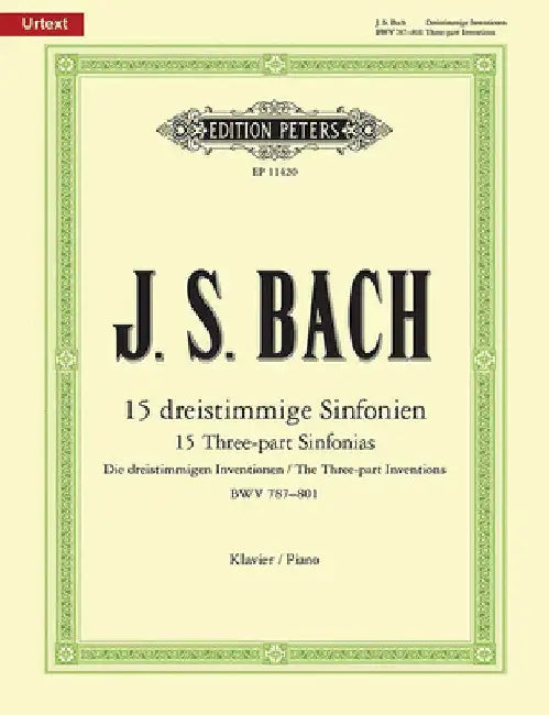 Three-Part Sinfonias (Inventions) Bwv 787-801 for Piano: Based on the Autograph Manuscript of 1723, Urtext by Johann Sebastian Bach