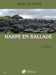 Harpe en ballade Vol 1