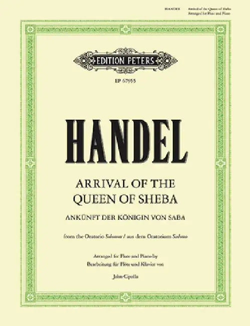 Arrival of the Queen of Sheba (Arranged for Flute and Piano): From the Oratorio Solomon by George Frideric Handel