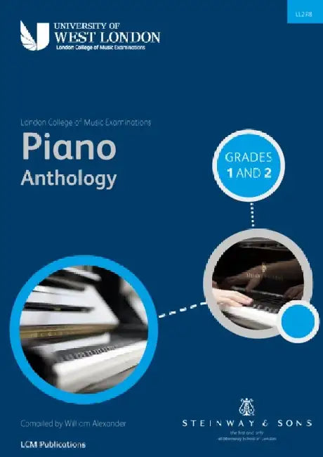 London College of Music Piano Anthology Grades 1 & 2 by London College of Music Examinations